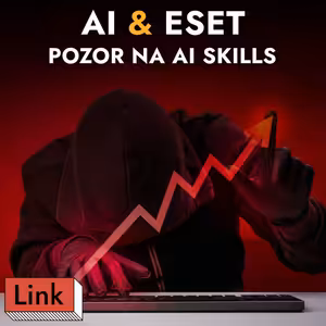 Šéf AI z ESETu: Zákaz Mythosu neprekvapil, tokenmaxxing je smiešny a tisícky AI skills sú nebezpečné