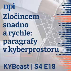 Zločincem snadno a rychle: paragrafy v kyberprostoru | S4:E18