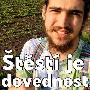 Štěstí je dovednost