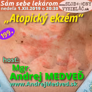 Sám sebe lekárom 199 - 2019-12-01 „Atopický ekzém“