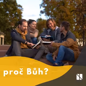 Proč Bůh?