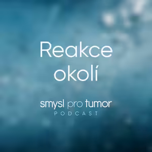 Reakce okolí – Jak reagovat, když vám někdo oznámí, že má rakovinu?