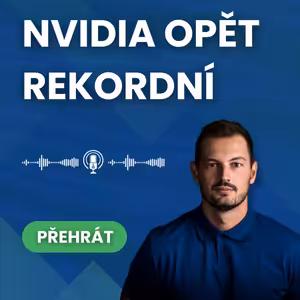 🚀 KDO NEINVESTOVAL BUDE LITOVAT! Nvidia opět rekordní a Bitcoin stále září | Burza s odstupem
