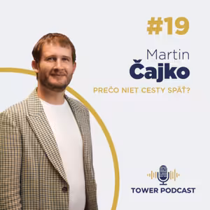#19 Martin Čajko - Ako zvládnuť mentálnu transformáciu zo zamestnanca na podnikateľa?