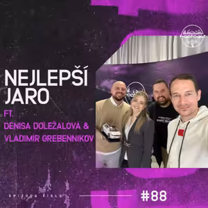 FOOTCAST #88 | Nejlepší jaro ft. Denisa Doležalová & Vladimír Grebennikov