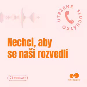 Nechci, aby se naši rozvedli