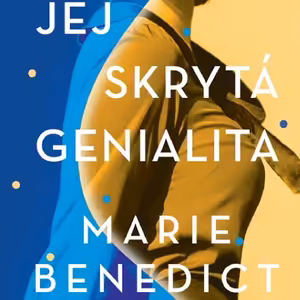 Čitateľský denník_4: 5 dôvodov prečo si prečítať Jej skrytú genialitu