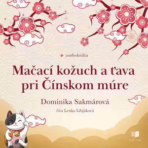 Mačací kožuch a ťava pri Čínskom múre