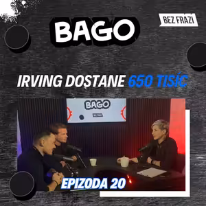 Na Kladně poslední zhasne a co Pešánovo ego? | Bago #20