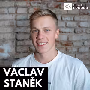 Václav Staněk - Návyky a rutiny pro budování 5 firem ve 23 letech