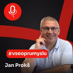 125: ROBOTY: Jan Prokš – Evropa nám neutíká, ale ani ji příliš nedoháníme