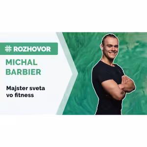 ROZHOVOR | Majster sveta vo fitness