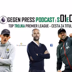 Gegen Press Podcast | S01E09 | TOP trojka - cesta za titulem