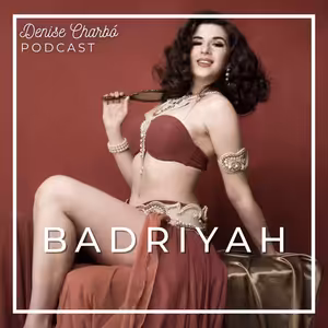 Ep. 6. Zlatá éra v belly dance s Badriyah
