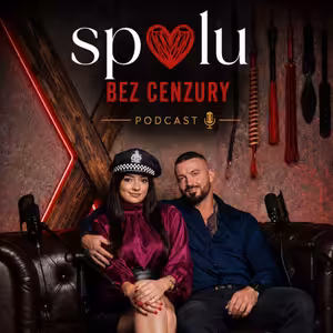 Spolu bez cenzury - 1. díl Úvod do BDSM