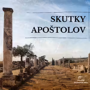 13 Skutky apoštolov 9,39-10,28