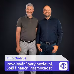 „Češi milujou cihlu. Ale nemovitost na pronájem není pasivní investice“ – Filip Ondruš