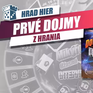 Hrad Hier: Dobyvatelé jednotek pozornosti - Prvé dojmy