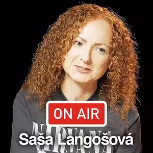 Saša Langošová (November 2nd) ON AIR: "Před Cobainem byl moje láska Vivaldi."