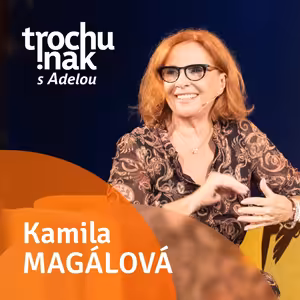 Kamila Magálová