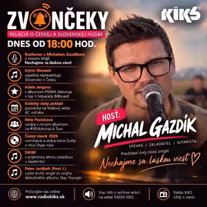Zvončeky - 18.09.2026 - hosť: Michal Gazdík