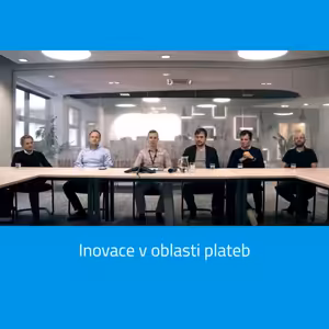 Inovace v oblasti plateb - panelová diskuze