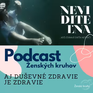 Aj duševné zdravie je zdravie