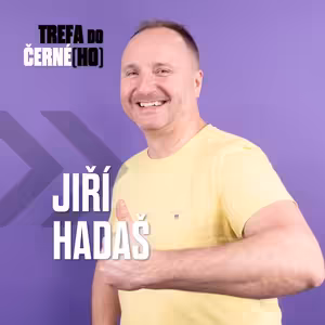 Jiří Hadaš: Kouzelník v kloubouku a s králíkama už úplně nefunguje