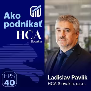 Ladislav Pavlík: Skutočná autorita vs. hrubá sila – Ako naozaj viesť ľudí? | Podcast Ako podnikať