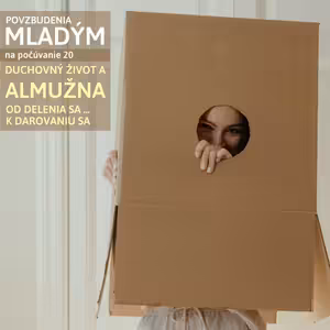 ALMUŽNA od delenia sa k darovaniu sa /20