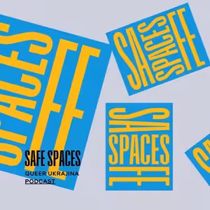 SAFE SPACES: Queer Ukrajina