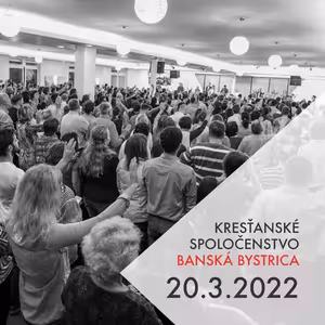 Bohoslužba Banská Bystrica 20.3.2022