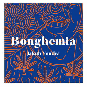 Jakub Vondra ! Bonghemia - 420 Spot