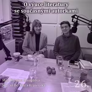 26. O výuce literatury se současnými autorkami