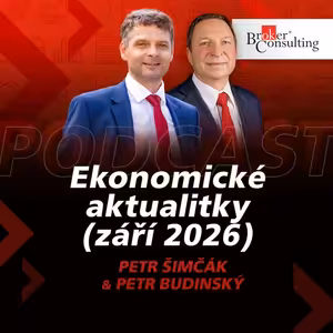 Ekonomické aktualitky - září 2026 (Petr Budinský, Petr Šimčák)