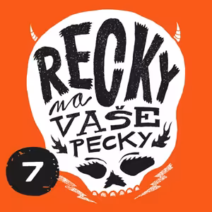 Recky II #7 (host: Michal Skořepa, Stroy, Pan Lynx) - Kvet z Alokatu, DneskaNe, Kontua, KODDN, Bod Varu
