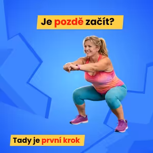 #20 - „Nejsem už na to stará?“ Jak začít cvičit po 40
