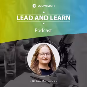 Lead and Learn #30 - Bibiana Machátová - Co je to S.E.N. ?
