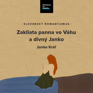 JANKO KRÁĽ: ZAKLIATA PANNA VO VÁHU A DIVNÝ JANKO