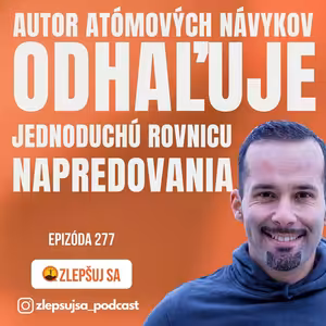 277. Autor atómových návykov odhaľuje jednoduchú rovnicu napredovania