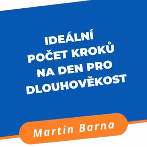 60s - Ideální počet kroků na den pro dlouhověkost