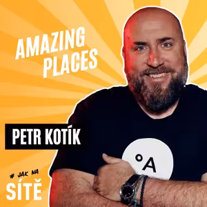 Petr Kotík: Amazing Places