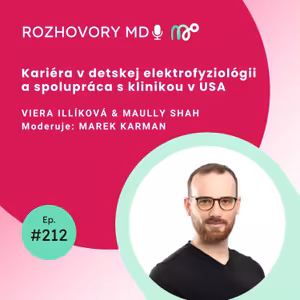 #212 Kariéra v detskej elektrofyziológii a spolupráca s klinikou v USA