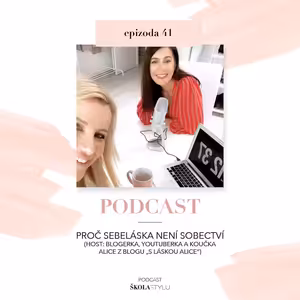 PROČ SEBELÁSKA NENÍ SOBECTVÍ