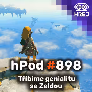 hPod #898 - Tříbíme genialitu se Zeldou
