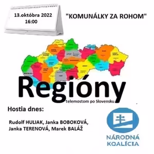 Regióny 18/2022 - 2022-10-13 „KOMUNÁLKY ZA ROHOM“