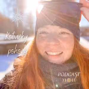 006: K čemu jsem zrozeni 👑KOTVIČKAŘENÍ