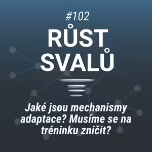 Potřebujeme poškodit svaly aby rostly? - Mechanismy svalové adaptace - #102
