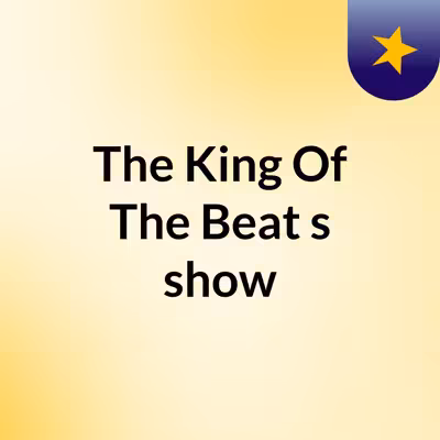 The King Of The Beat's show