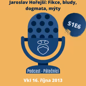 Jaroslav Hořejší: Fikce, bludy, dogmata, mýty (Věda kontra iracionalita, AV ČR. 16. října 2013)